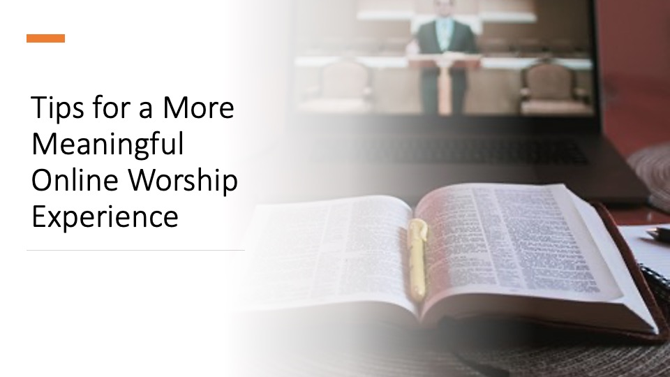 Meaningful Online Worship