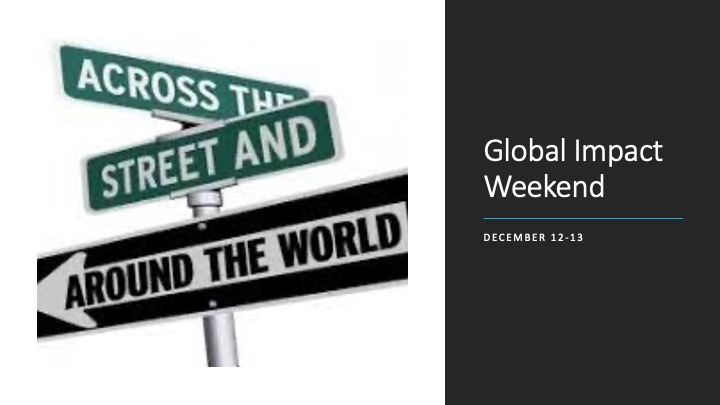 Global Impact Weekend